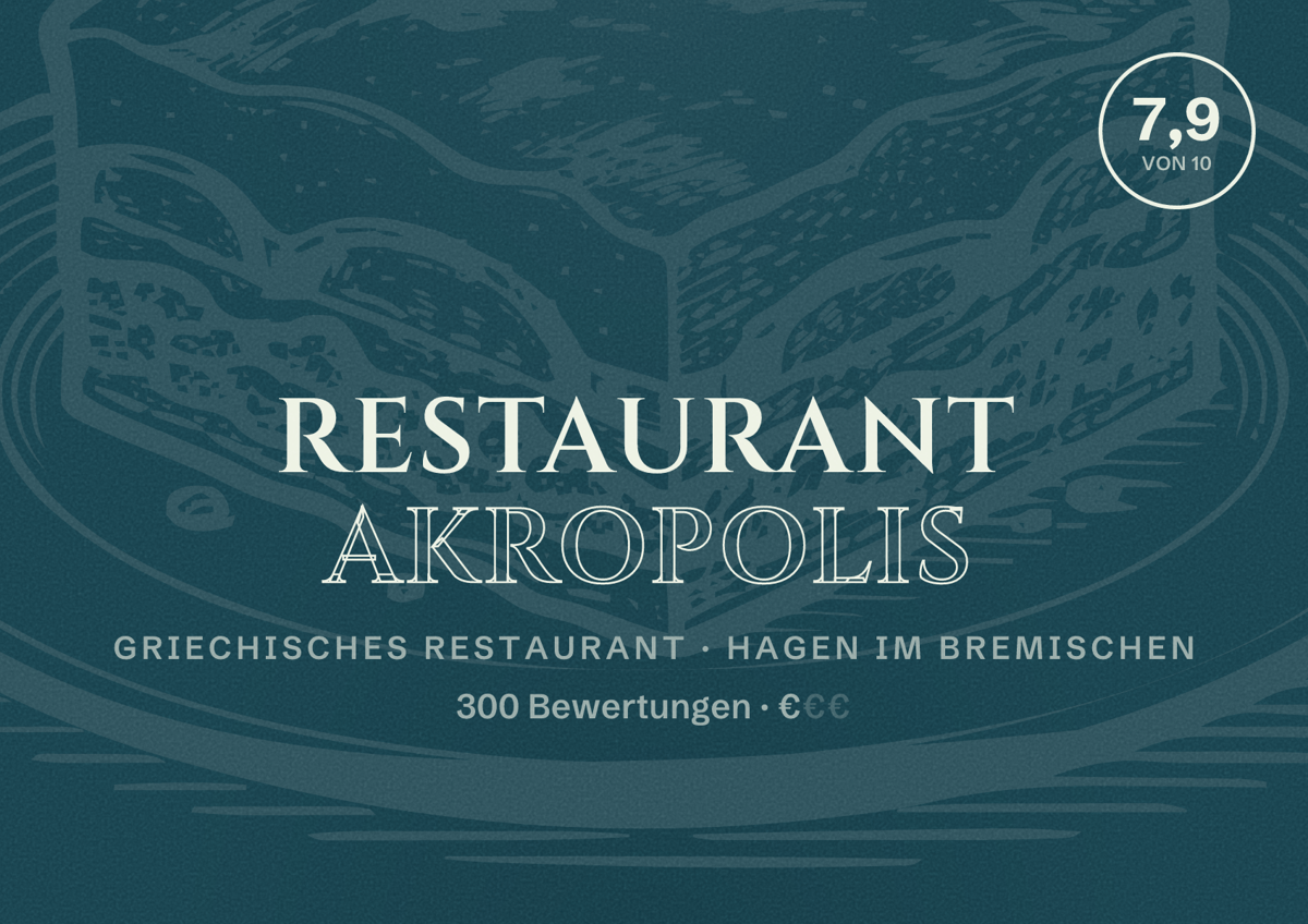 Illustriertes Poster von Restaurant Akropolis, Griechisches Restaurant in Hagen im Bremischen: Bewertung 7,9 von 10 aus 300 Bewertungen, Preisniveau €