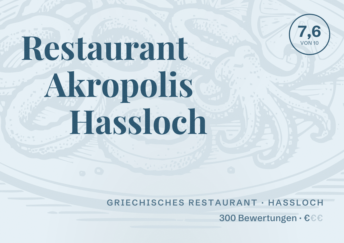 Illustriertes Poster von Restaurant Akropolis Hassloch, Griechisches Restaurant in Haßloch: Bewertung 7,6 von 10 aus 300 Bewertungen, Preisniveau €