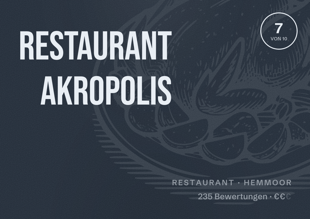 Illustriertes Poster von Restaurant Akropolis, Restaurant in Hemmoor: Bewertung 7 von 10 aus 235 Bewertungen, Preisniveau €€