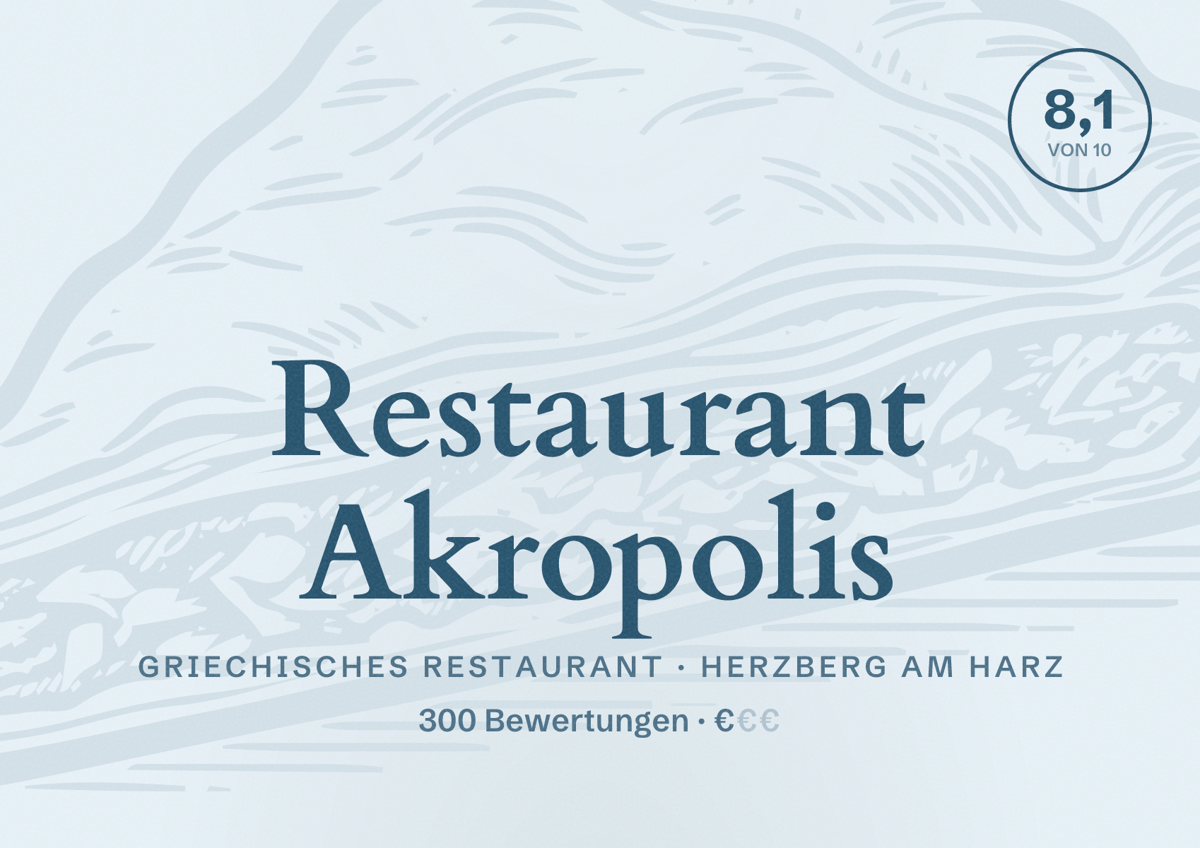 Illustriertes Poster von Restaurant Akropolis, Griechisches Restaurant in Herzberg am Harz: Bewertung 8,1 von 10 aus 300 Bewertungen, Preisniveau €
