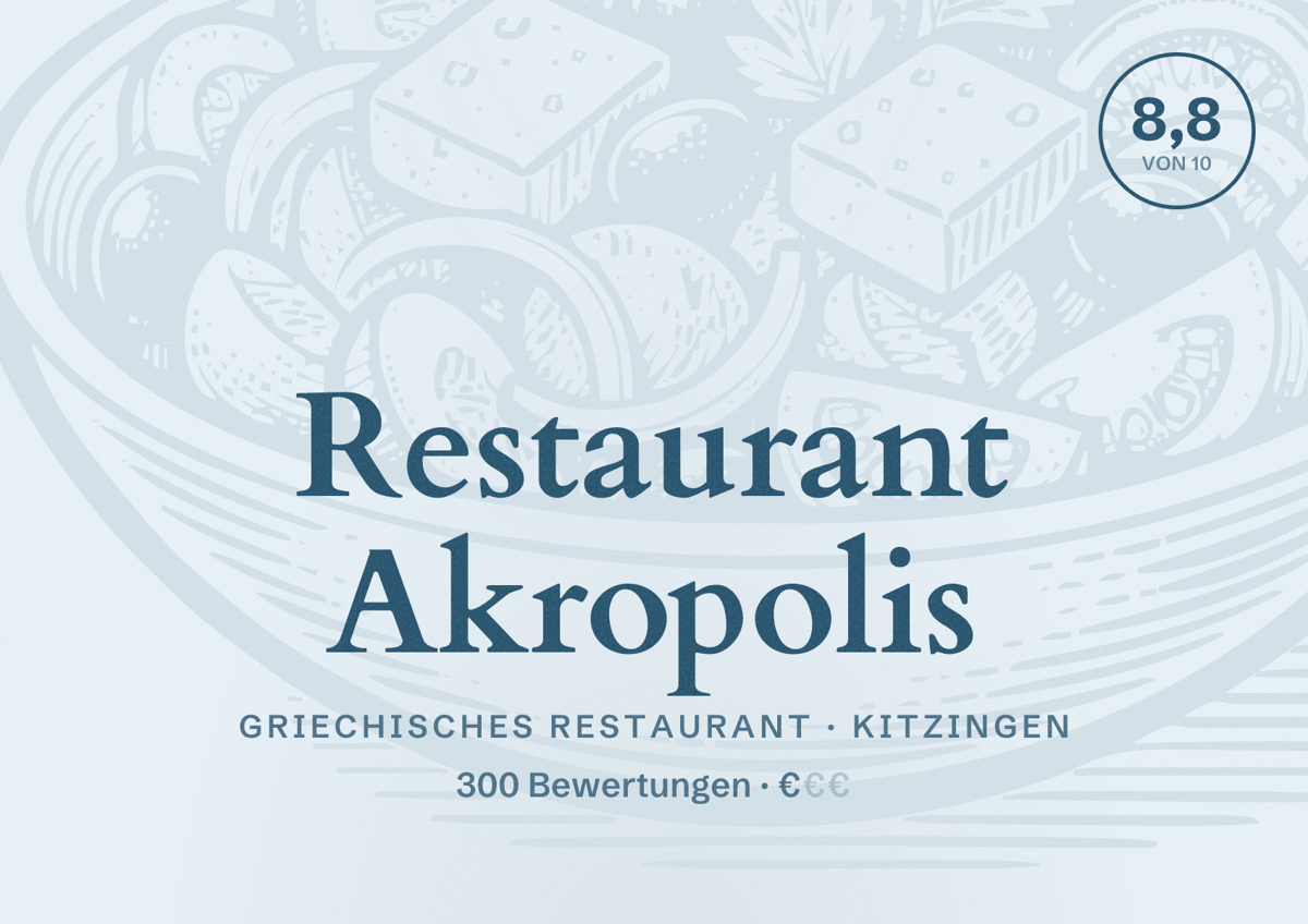 Illustriertes Poster von Restaurant Akropolis, Griechisches Restaurant in Kitzingen: Bewertung 8,8 von 10 aus 300 Bewertungen, Preisniveau €