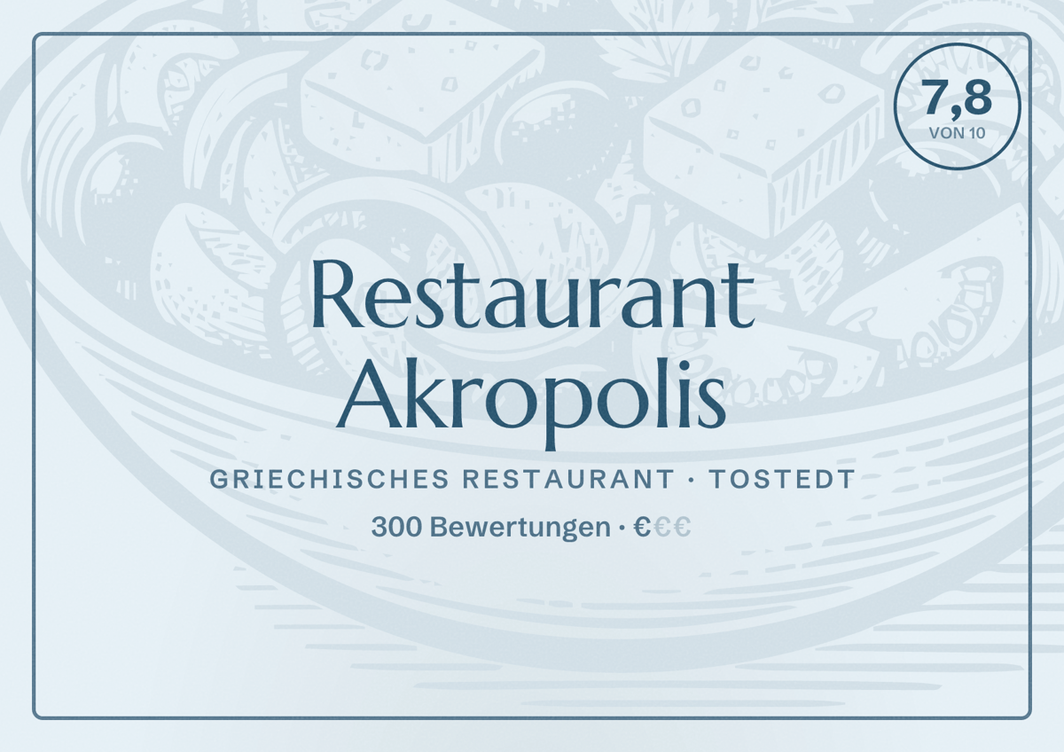 Illustriertes Poster von Restaurant Akropolis, Griechisches Restaurant in Tostedt: Bewertung 7,8 von 10 aus 300 Bewertungen, Preisniveau €