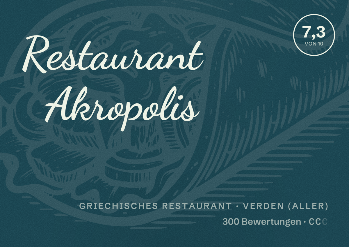 Illustriertes Poster von Restaurant Akropolis, Griechisches Restaurant in Verden (Aller): Bewertung 7,3 von 10 aus 300 Bewertungen, Preisniveau €€