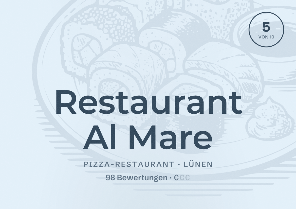 Illustriertes Poster von Restaurant Al Mare, Pizza-Restaurant in Lünen: Bewertung 5 von 10 aus 98 Bewertungen, Preisniveau €