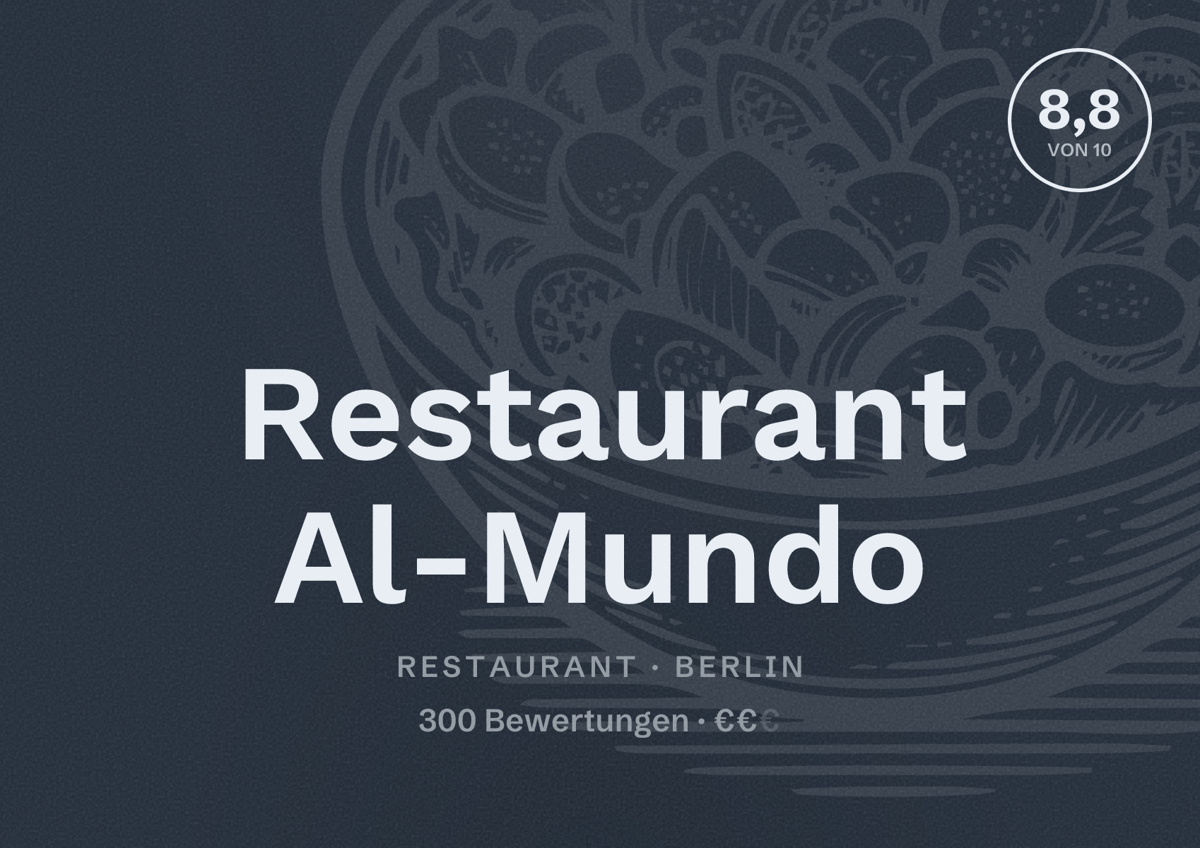 Illustriertes Poster von Restaurant Al-Mundo, Restaurant in Berlin: Bewertung 8,8 von 10 aus 300 Bewertungen, Preisniveau €€