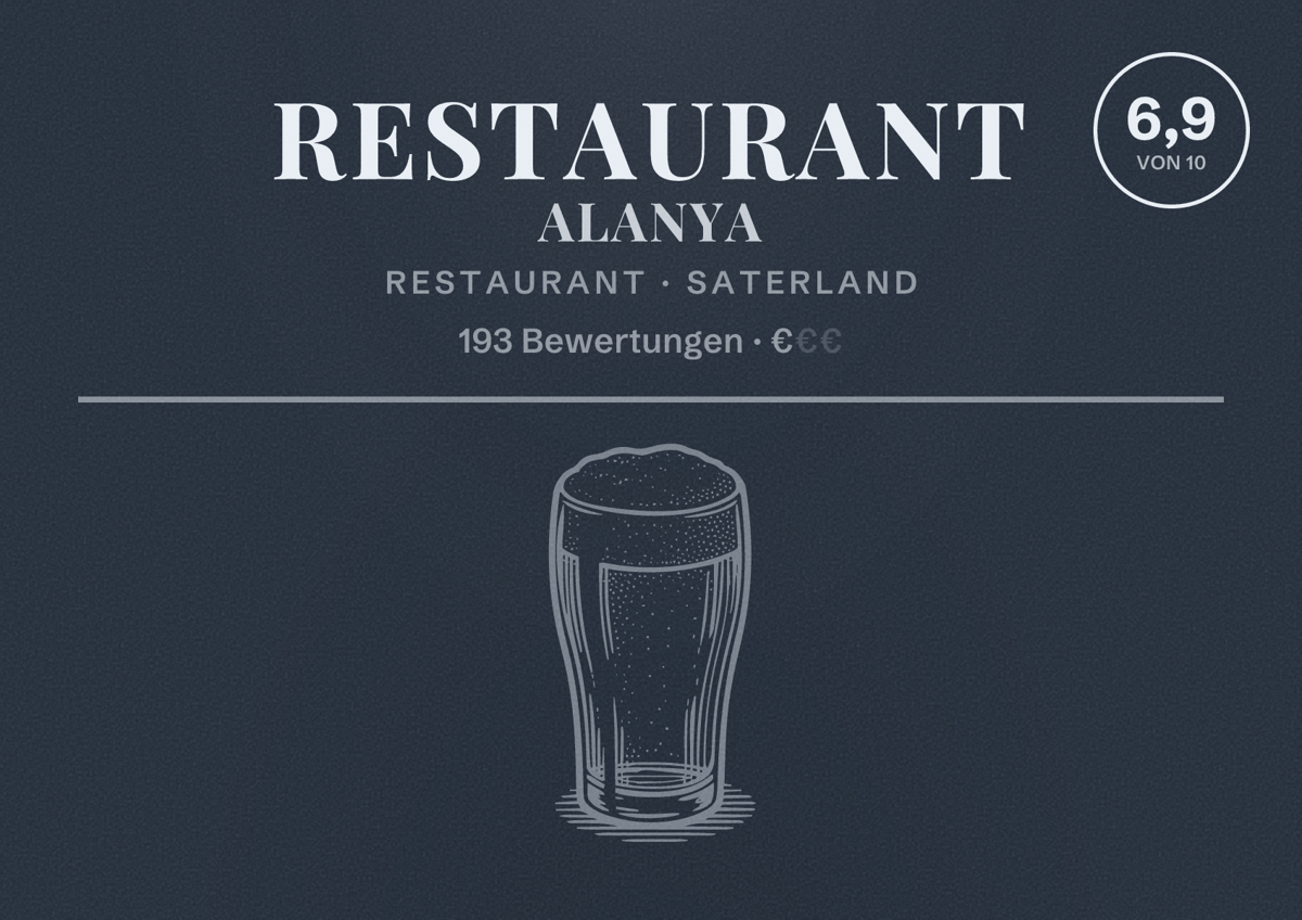 Illustriertes Poster von Restaurant Alanya, Restaurant in Saterland: Bewertung 6,9 von 10 aus 193 Bewertungen, Preisniveau €