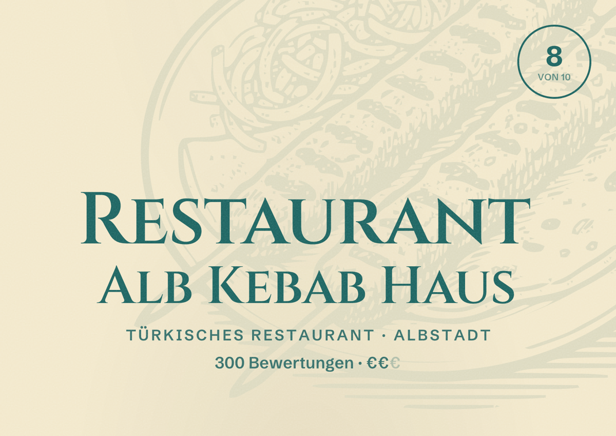 Illustriertes Poster von Restaurant Alb Kebab Haus, Türkisches Restaurant in Albstadt: Bewertung 8 von 10 aus 300 Bewertungen, Preisniveau €€