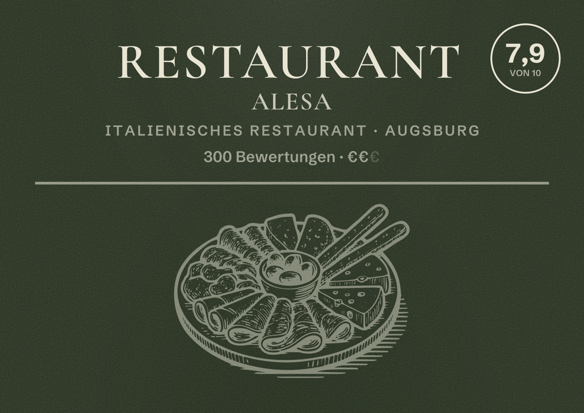 Illustriertes Poster von Restaurant Alesa, Italienisches Restaurant in Augsburg: Bewertung 7,9 von 10 aus 300 Bewertungen, Preisniveau €€