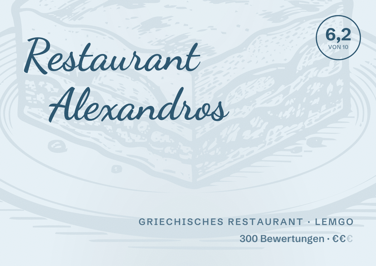 Illustriertes Poster von Restaurant Alexandros, Griechisches Restaurant in Lemgo: Bewertung 6,2 von 10 aus 300 Bewertungen, Preisniveau €€