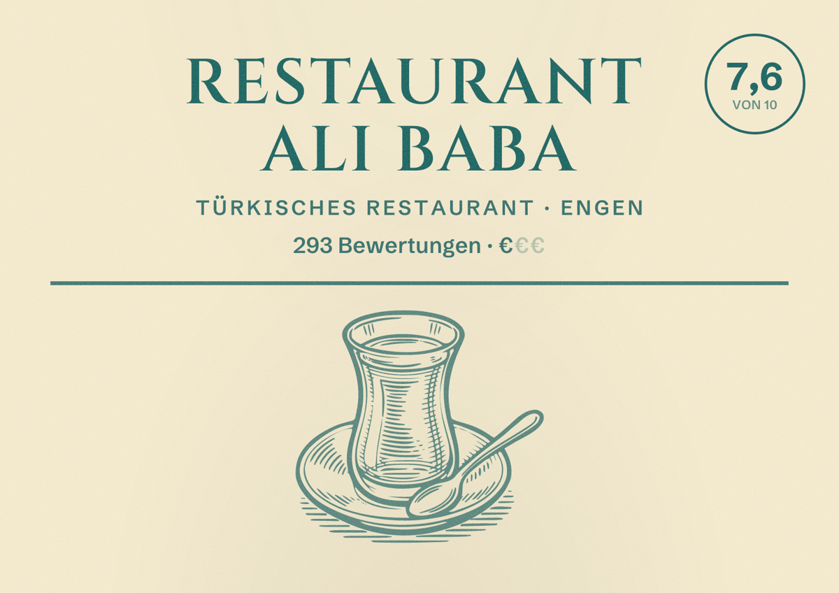 Illustriertes Poster von Restaurant Ali Baba, Türkisches Restaurant in Engen: Bewertung 7,6 von 10 aus 293 Bewertungen, Preisniveau €