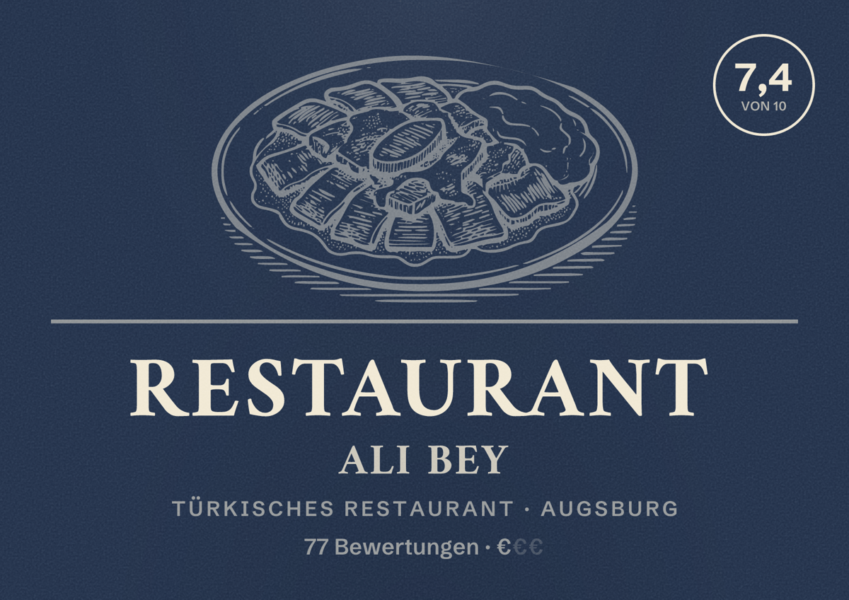 Illustriertes Poster von Restaurant Ali Bey, Türkisches Restaurant in Augsburg: Bewertung 7,4 von 10 aus 77 Bewertungen, Preisniveau €