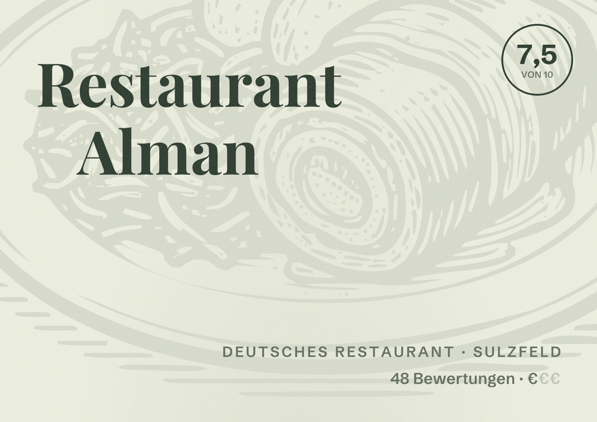 Illustriertes Poster von Restaurant Alman, Deutsches Restaurant in Sulzfeld: Bewertung 7,5 von 10 aus 48 Bewertungen, Preisniveau €