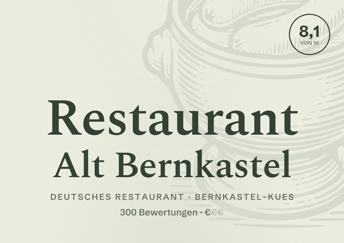 Illustriertes Poster von Restaurant Alt Bernkastel, Deutsches Restaurant in Bernkastel-Kues: Bewertung 8,1 von 10 aus 300 Bewertungen, Preisniveau €