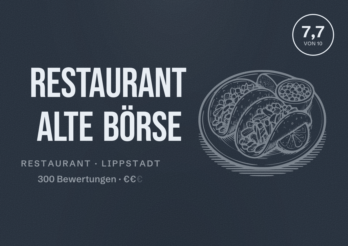 Illustriertes Poster von Restaurant Alte Börse, Restaurant in Lippstadt: Bewertung 7,7 von 10 aus 300 Bewertungen, Preisniveau €€