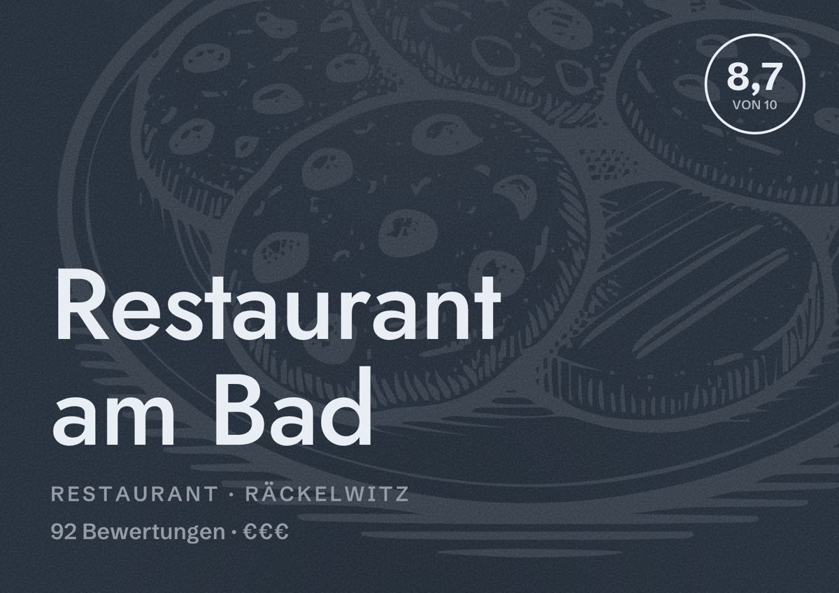 Illustriertes Poster von Restaurant am Bad, Restaurant in Räckelwitz: Bewertung 8,7 von 10 aus 92 Bewertungen, Preisniveau €€€