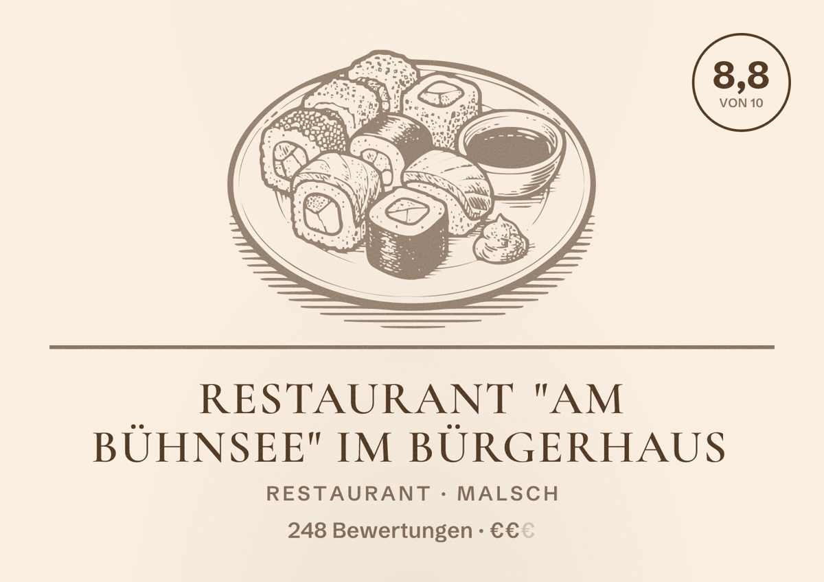 Illustriertes Poster von Restaurant "Am Bühnsee" im Bürgerhaus, Restaurant in Malsch: Bewertung 8,8 von 10 aus 248 Bewertungen, Preisniveau €€