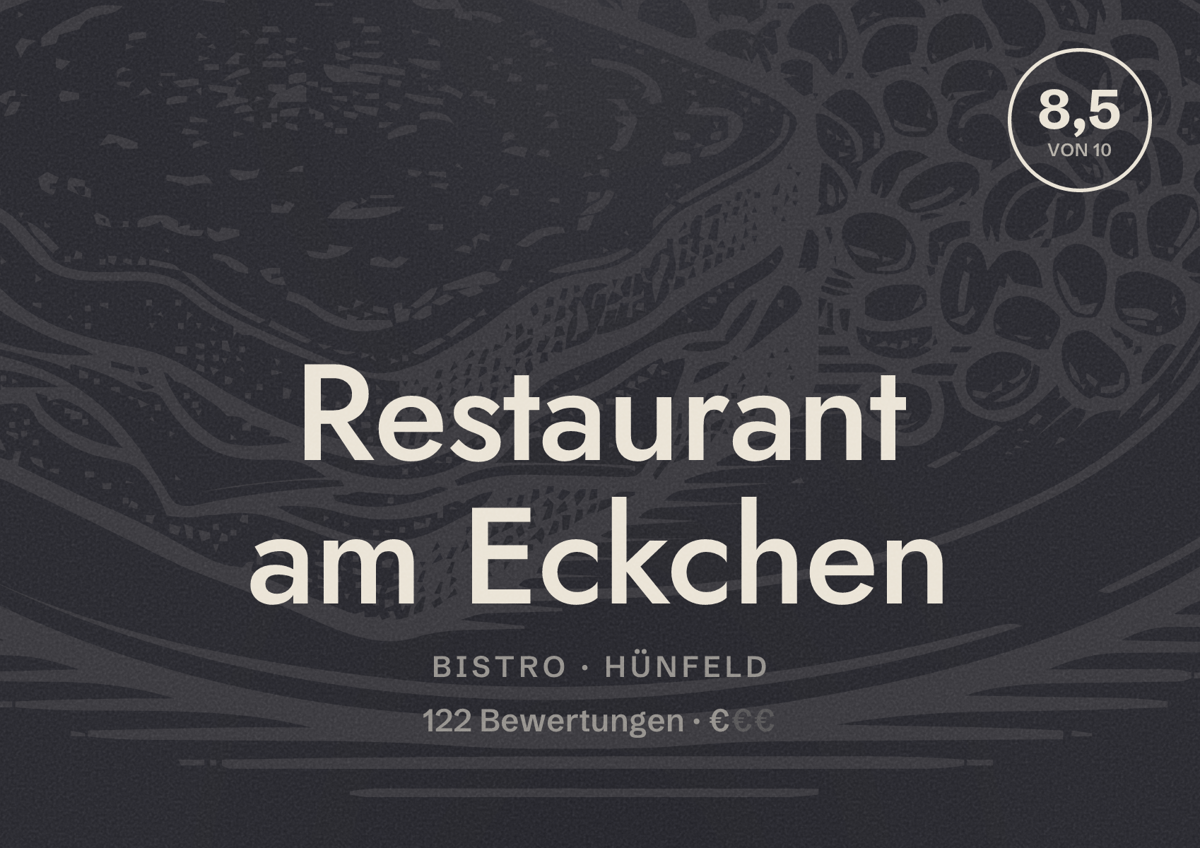 Illustriertes Poster von Restaurant am Eckchen, Bistro in Hünfeld: Bewertung 8,5 von 10 aus 122 Bewertungen, Preisniveau €