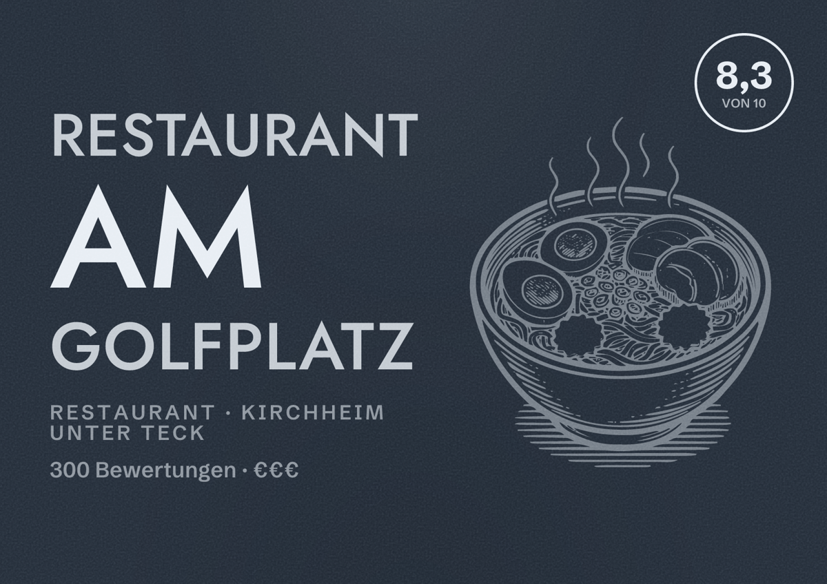 Illustriertes Poster von Restaurant am Golfplatz, Restaurant in Kirchheim unter Teck: Bewertung 8,3 von 10 aus 300 Bewertungen, Preisniveau €€€