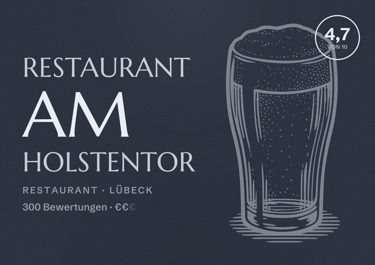 Illustriertes Poster von Restaurant am Holstentor, Restaurant in Lübeck: Bewertung 4,7 von 10 aus 300 Bewertungen, Preisniveau €€