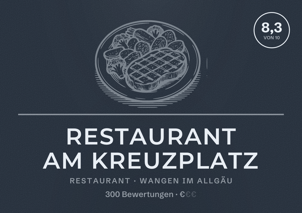 Illustriertes Poster von Restaurant Am Kreuzplatz, Restaurant in Wangen im Allgäu: Bewertung 8,3 von 10 aus 300 Bewertungen, Preisniveau €