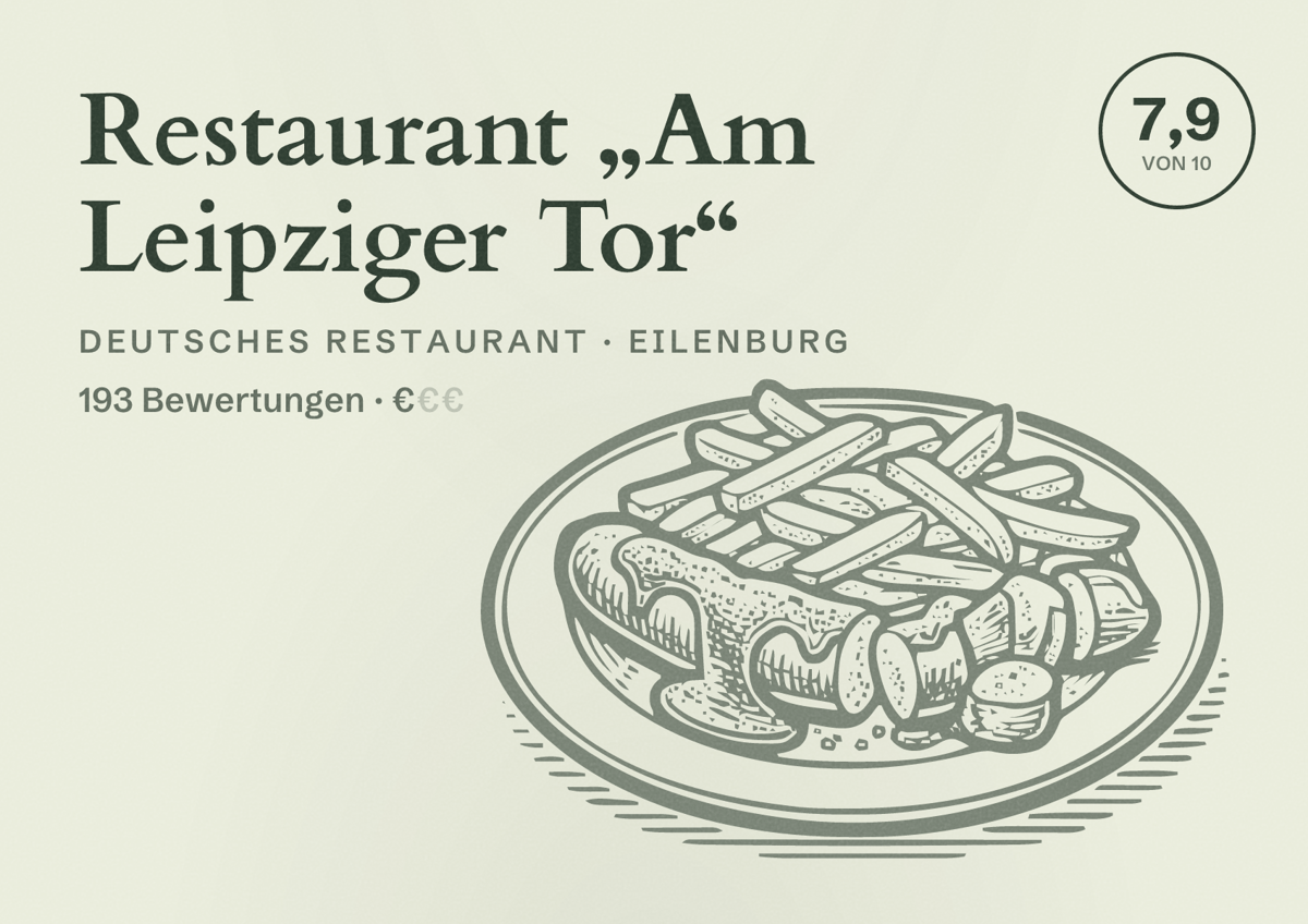 Illustriertes Poster von Restaurant „Am Leipziger Tor“, Deutsches Restaurant in Eilenburg: Bewertung 7,9 von 10 aus 193 Bewertungen, Preisniveau €