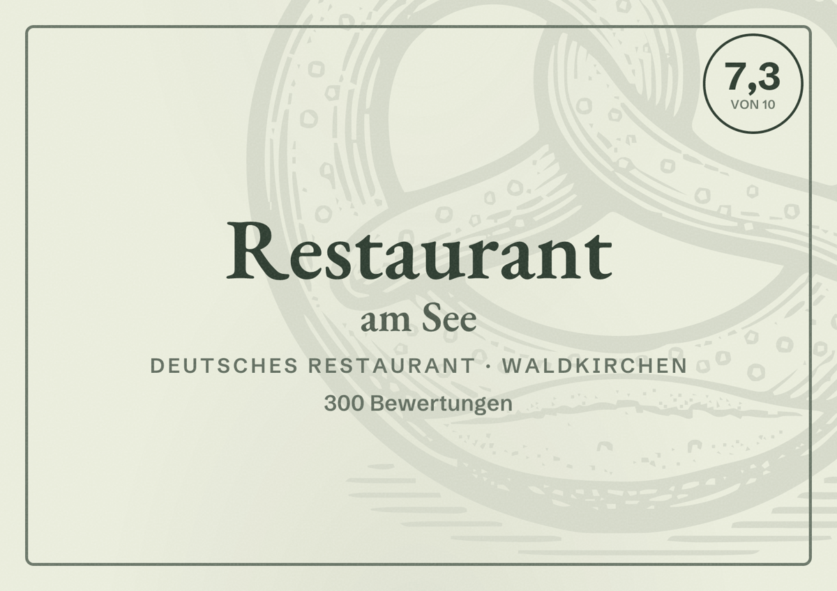 Illustriertes Poster von Restaurant am See, Deutsches Restaurant in Waldkirchen: Bewertung 7,3 von 10 aus 300 Bewertungen