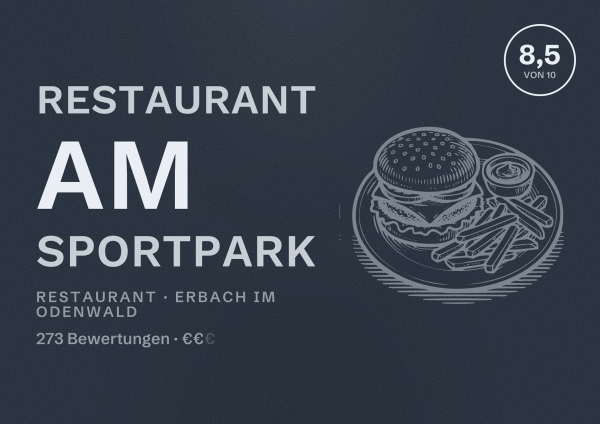 Illustriertes Poster von Restaurant am Sportpark, Restaurant in Erbach im Odenwald: Bewertung 8,5 von 10 aus 273 Bewertungen, Preisniveau €€