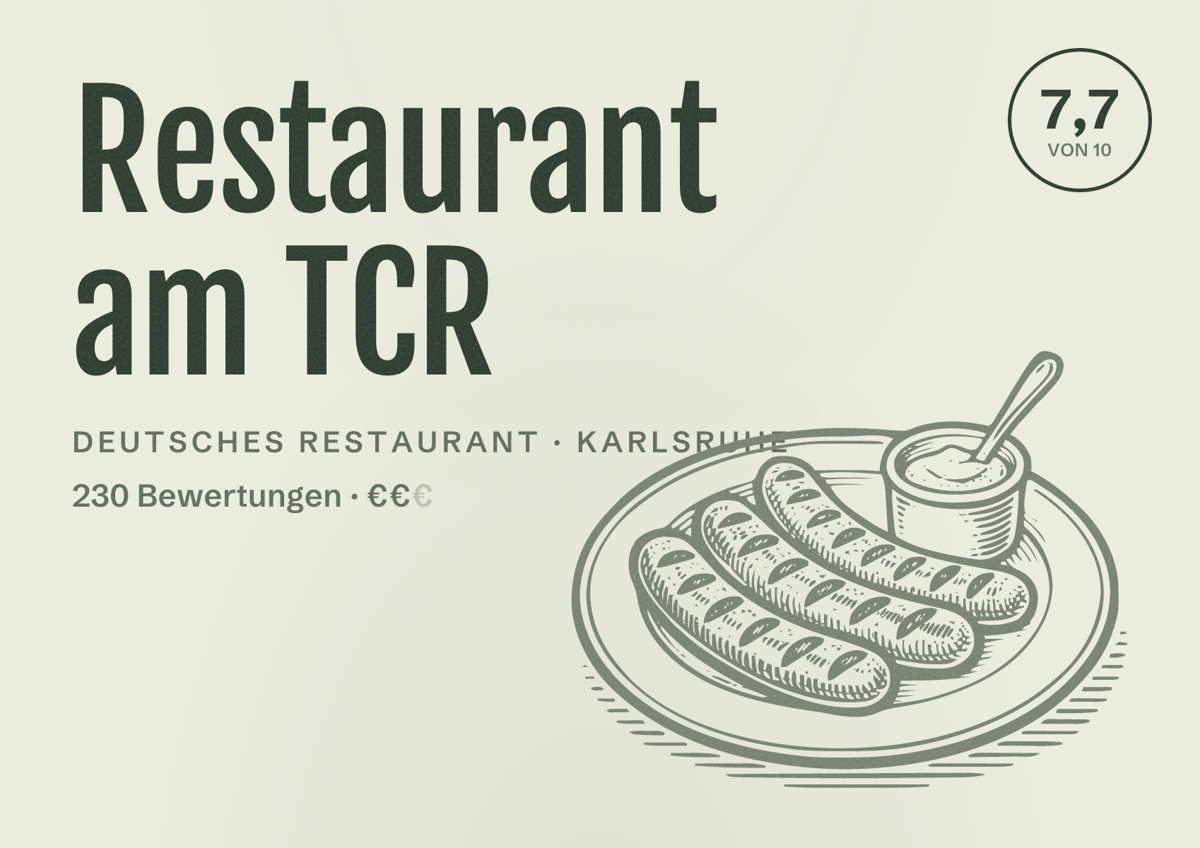 Illustriertes Poster von Restaurant am TCR, Deutsches Restaurant in Karlsruhe: Bewertung 7,7 von 10 aus 230 Bewertungen, Preisniveau €€