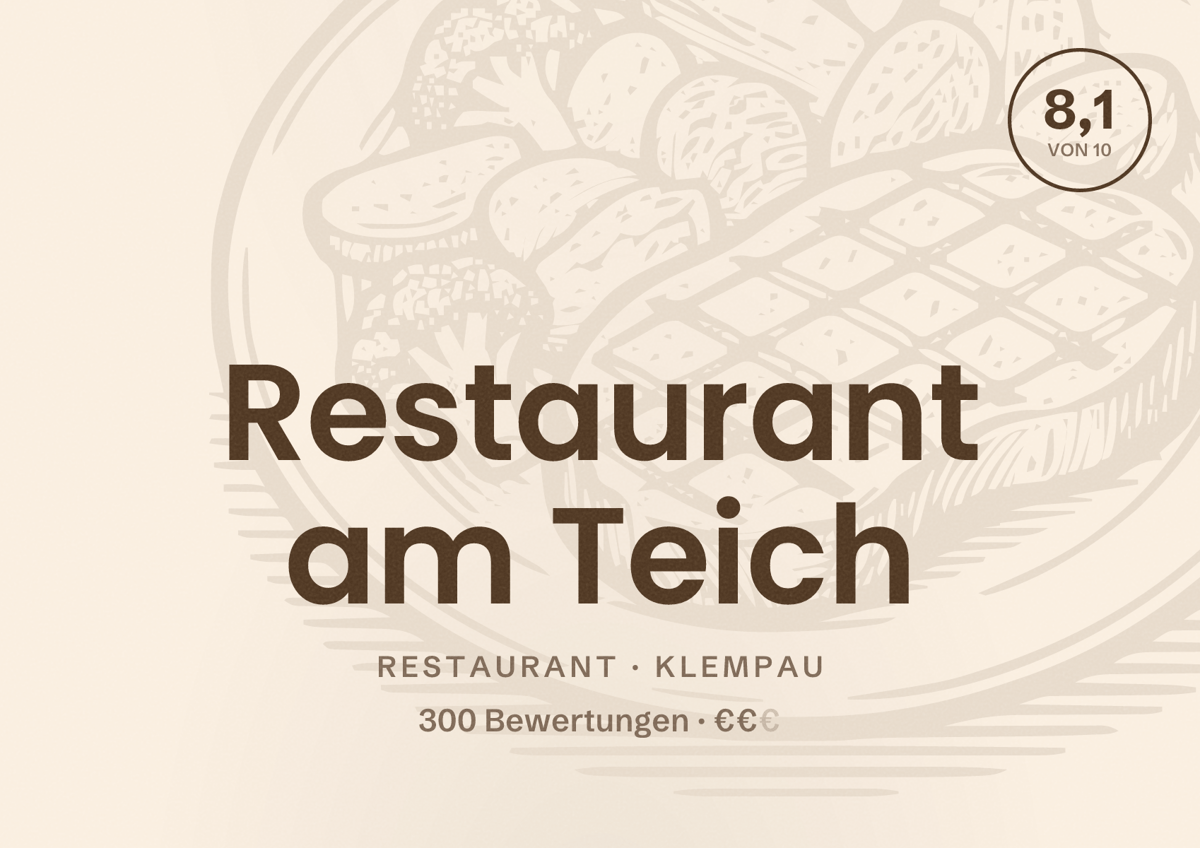 Illustriertes Poster von Restaurant am Teich, Restaurant in Klempau: Bewertung 8,1 von 10 aus 300 Bewertungen, Preisniveau €€