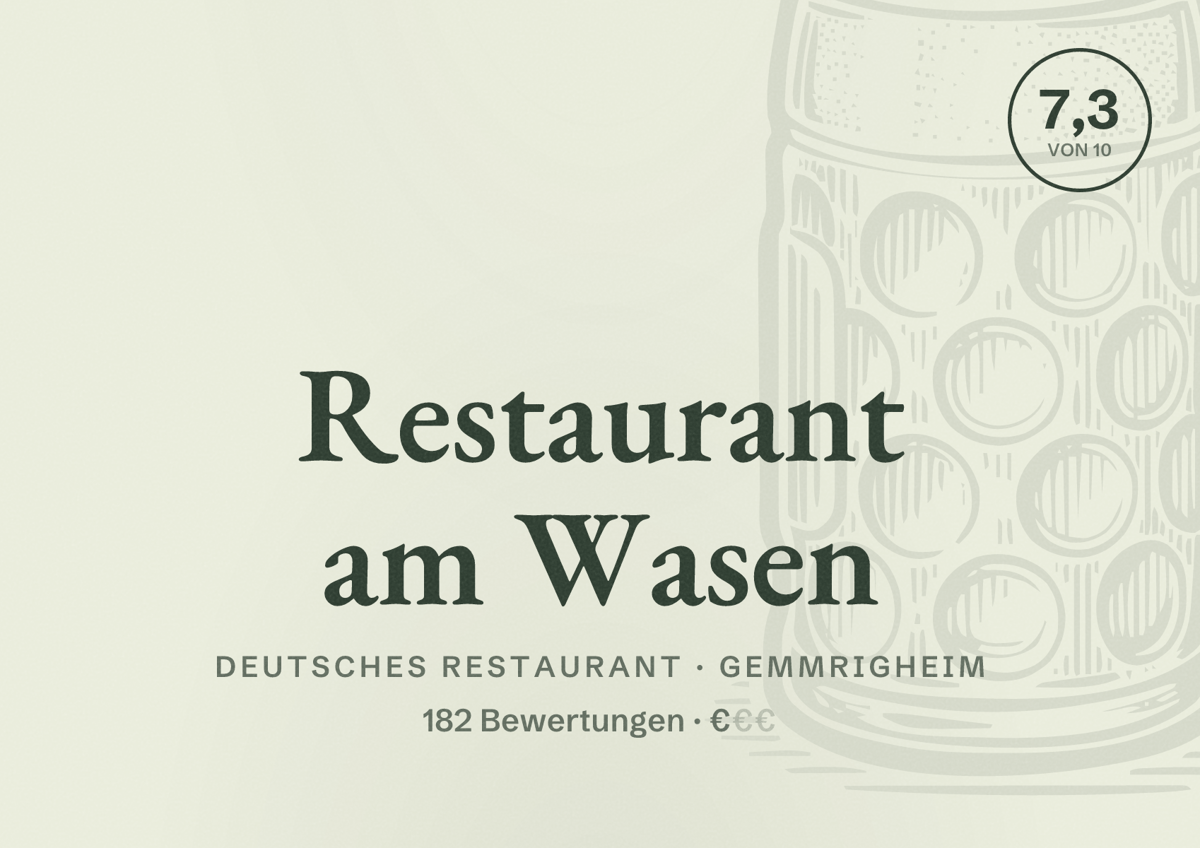 Illustriertes Poster von Restaurant am Wasen, Deutsches Restaurant in Gemmrigheim: Bewertung 7,3 von 10 aus 182 Bewertungen, Preisniveau €