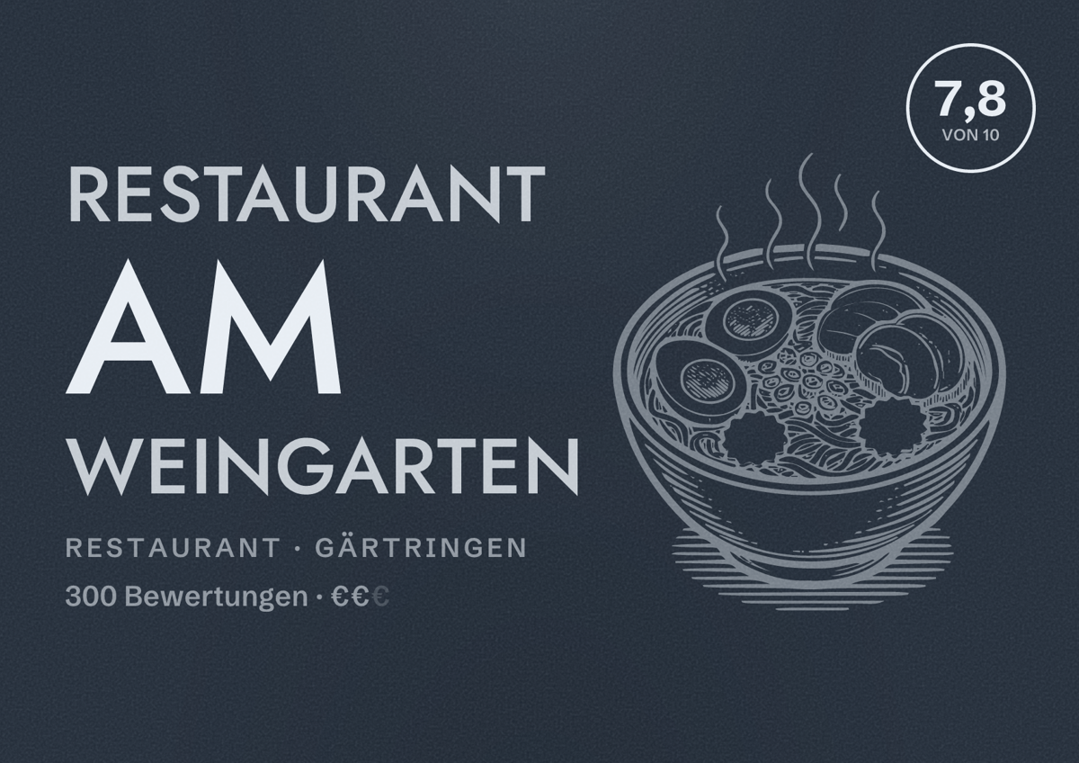 Illustriertes Poster von Restaurant am Weingarten, Restaurant in Gärtringen: Bewertung 7,8 von 10 aus 300 Bewertungen, Preisniveau €€