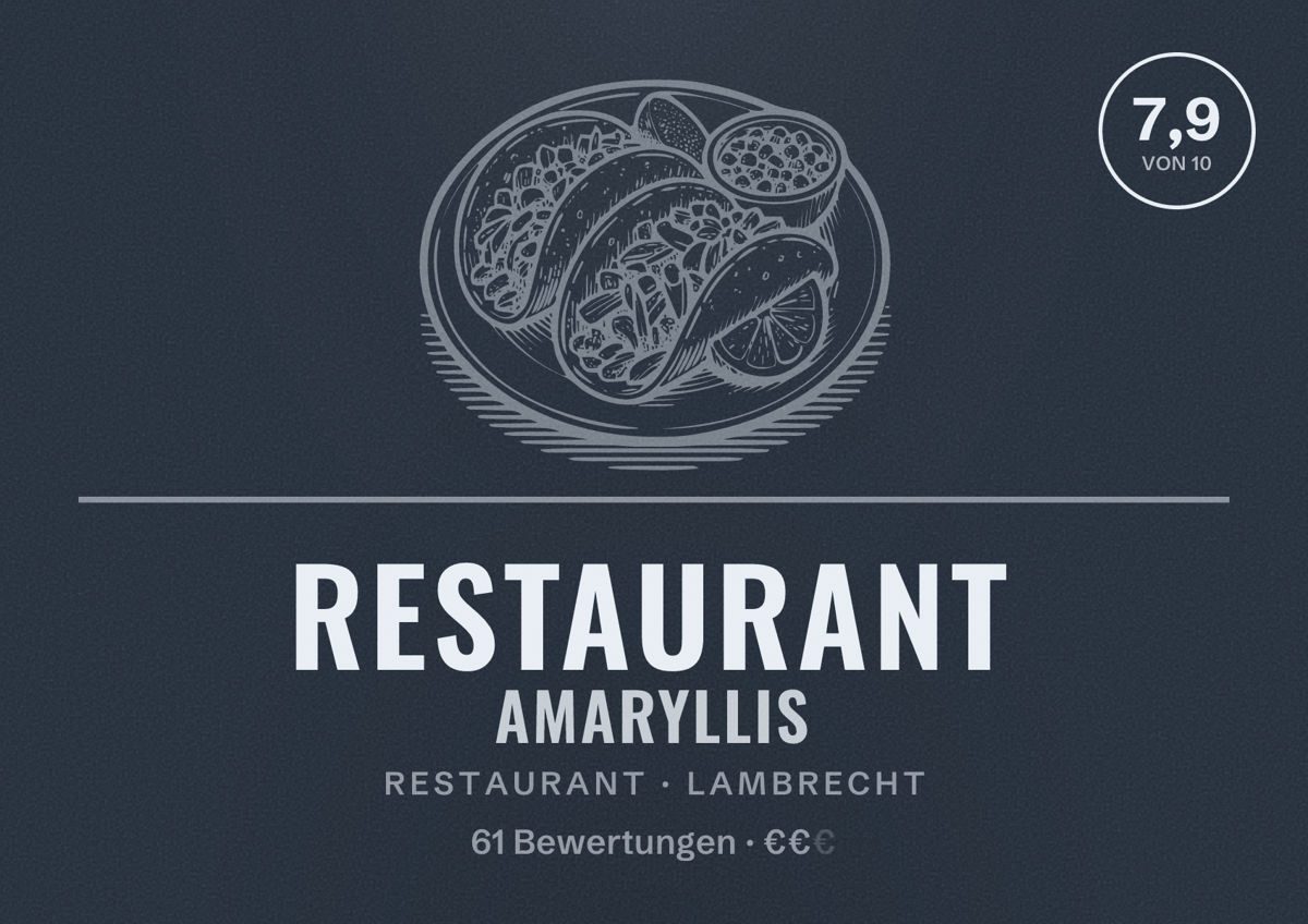 Illustriertes Poster von Restaurant Amaryllis, Restaurant in Lambrecht: Bewertung 7,9 von 10 aus 61 Bewertungen, Preisniveau €€
