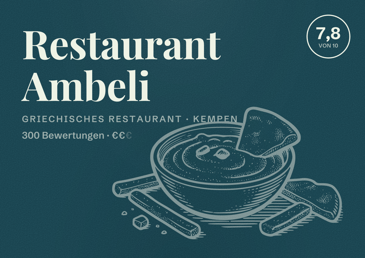 Illustriertes Poster von Restaurant Ambeli, Griechisches Restaurant in Kempen: Bewertung 7,8 von 10 aus 300 Bewertungen, Preisniveau €€