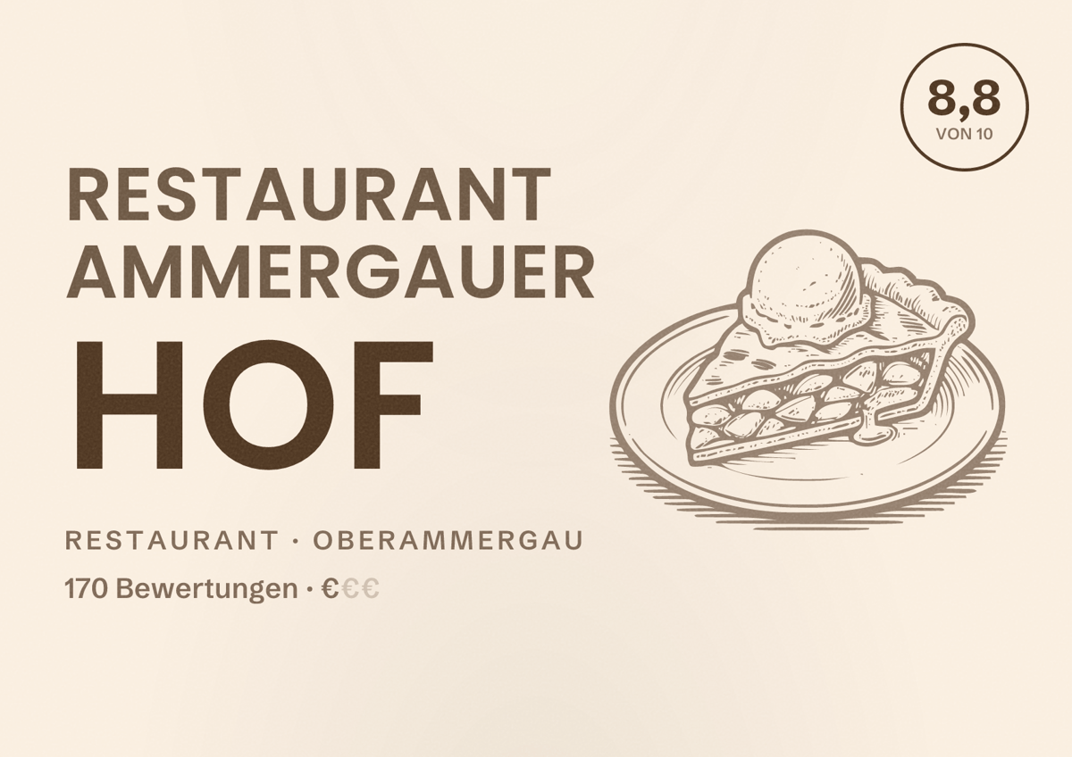 Illustriertes Poster von Restaurant Ammergauer Hof, Restaurant in Oberammergau: Bewertung 8,8 von 10 aus 170 Bewertungen, Preisniveau €