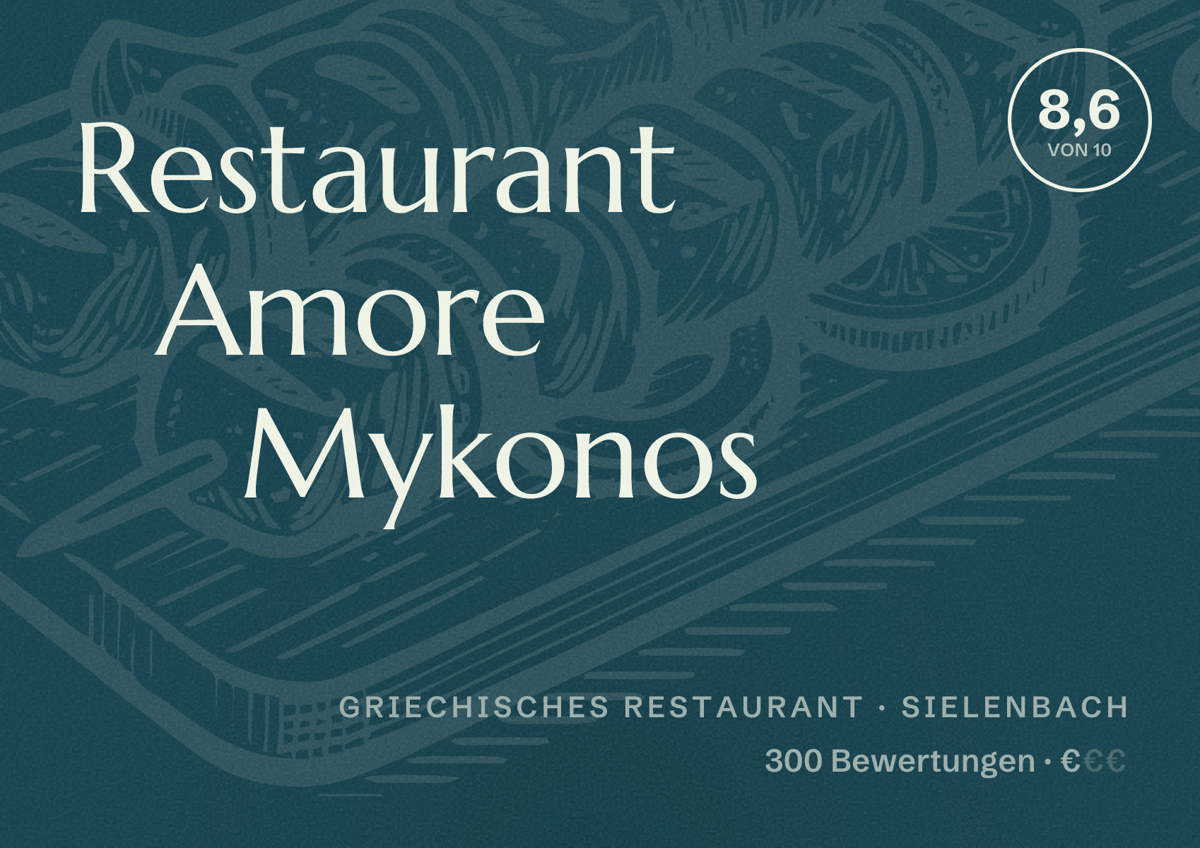 Illustriertes Poster von Restaurant Amore Mykonos, Griechisches Restaurant in Sielenbach: Bewertung 8,6 von 10 aus 300 Bewertungen, Preisniveau €