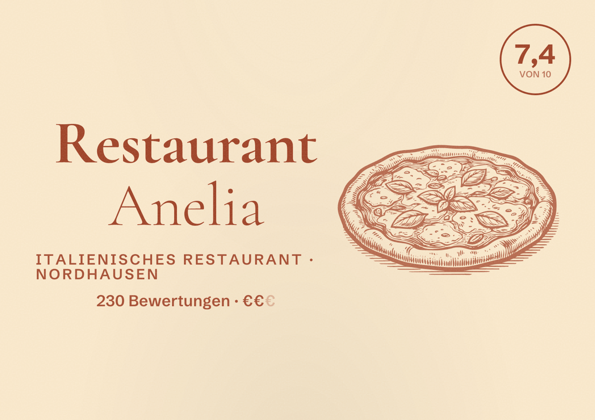 Illustriertes Poster von Restaurant Anelia, Italienisches Restaurant in Nordhausen: Bewertung 7,4 von 10 aus 230 Bewertungen, Preisniveau €€