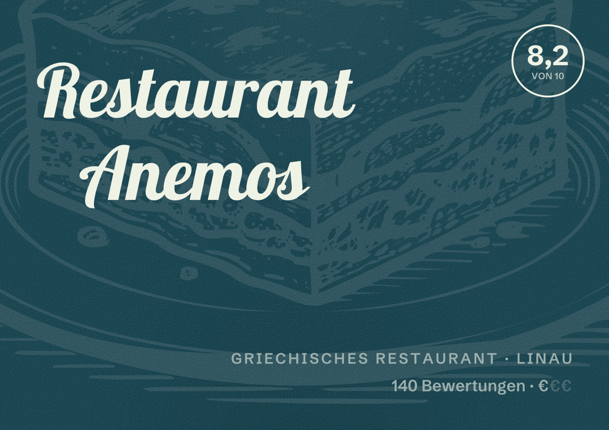 Illustriertes Poster von Restaurant Anemos, Griechisches Restaurant in Linau: Bewertung 8,2 von 10 aus 140 Bewertungen, Preisniveau €