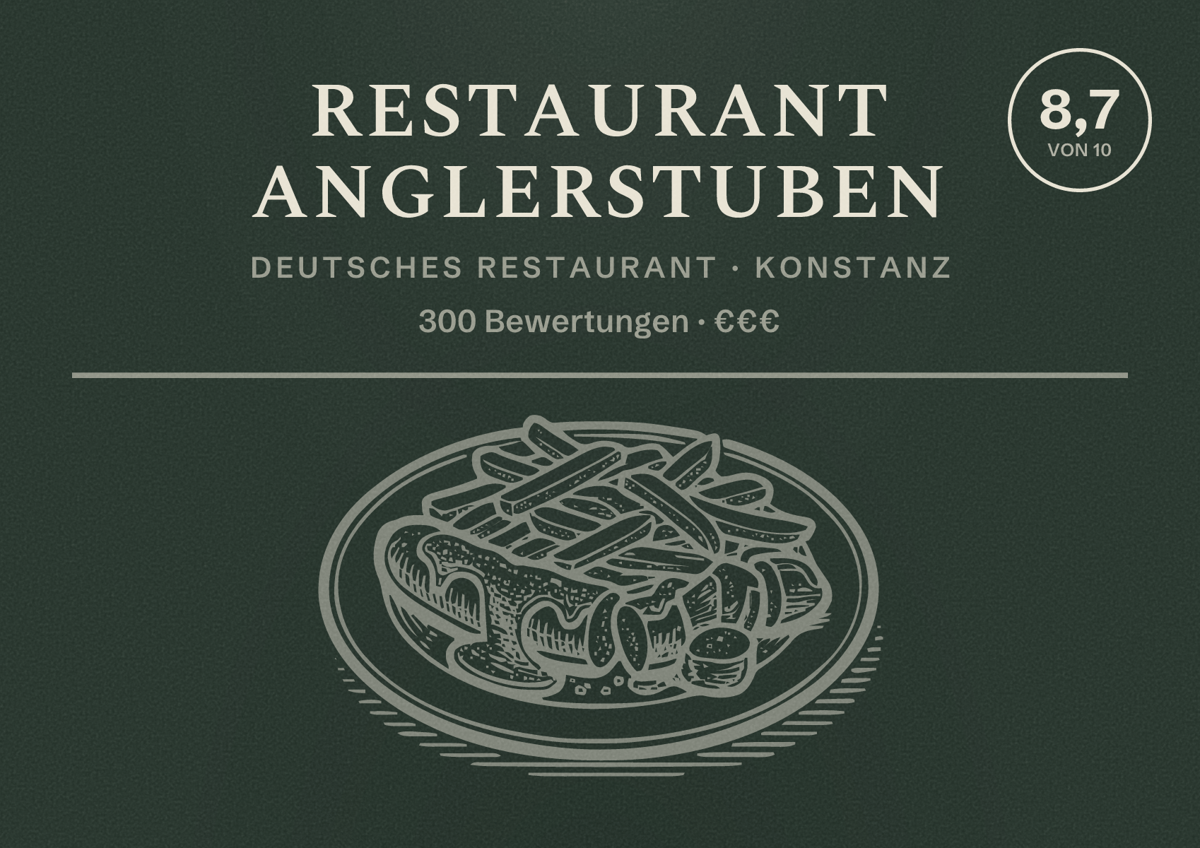 Illustriertes Poster von Restaurant Anglerstuben, Deutsches Restaurant in Konstanz: Bewertung 8,7 von 10 aus 300 Bewertungen, Preisniveau €€€