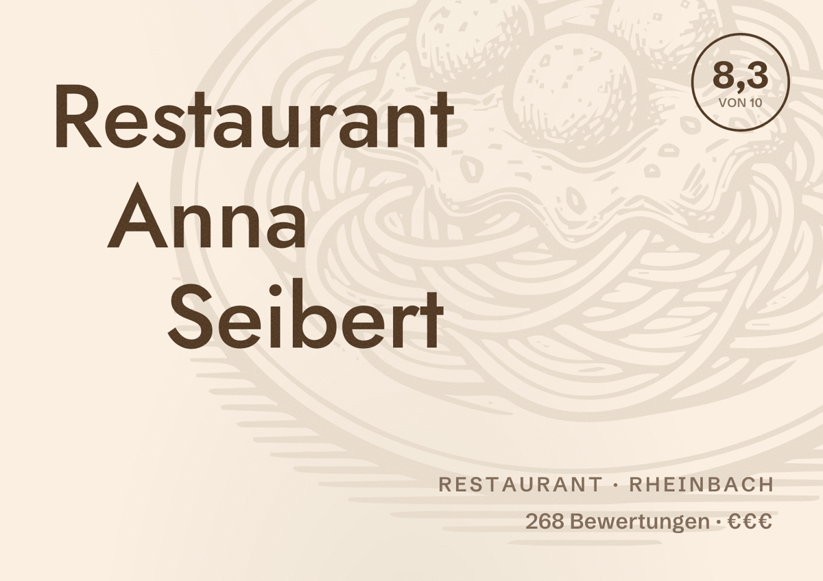 Illustriertes Poster von Restaurant Anna Seibert, Restaurant in Rheinbach: Bewertung 8,3 von 10 aus 268 Bewertungen, Preisniveau €€€