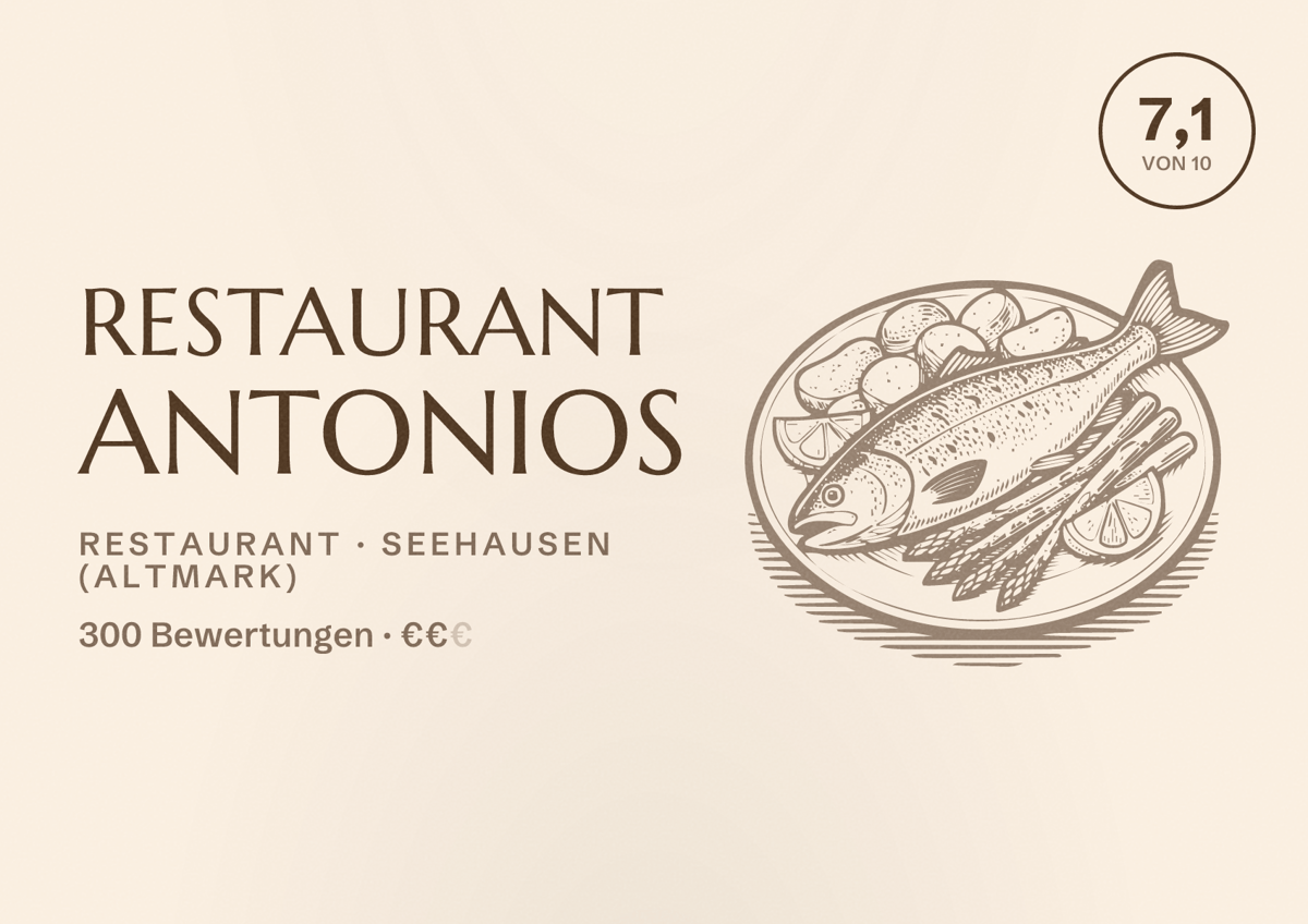 Illustriertes Poster von Restaurant Antonios, Restaurant in Seehausen (Altmark): Bewertung 7,1 von 10 aus 300 Bewertungen, Preisniveau €€