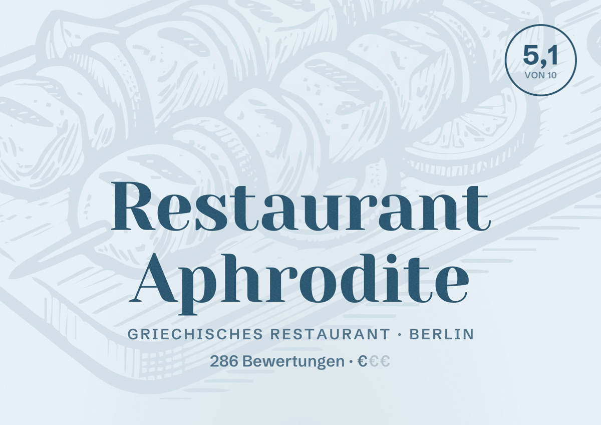 Illustriertes Poster von Restaurant Aphrodite, Griechisches Restaurant in Berlin: Bewertung 5,1 von 10 aus 286 Bewertungen, Preisniveau €