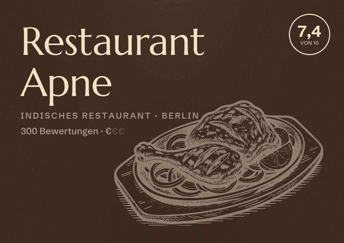 Illustriertes Poster von Restaurant Apne, Indisches Restaurant in Berlin: Bewertung 7,4 von 10 aus 300 Bewertungen, Preisniveau €