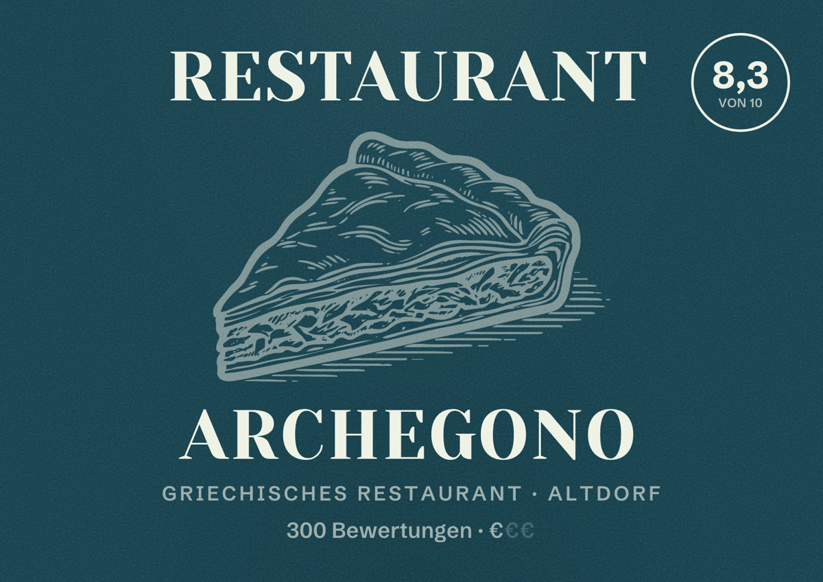 Illustriertes Poster von Restaurant Archegono, Griechisches Restaurant in Altdorf: Bewertung 8,3 von 10 aus 300 Bewertungen, Preisniveau €