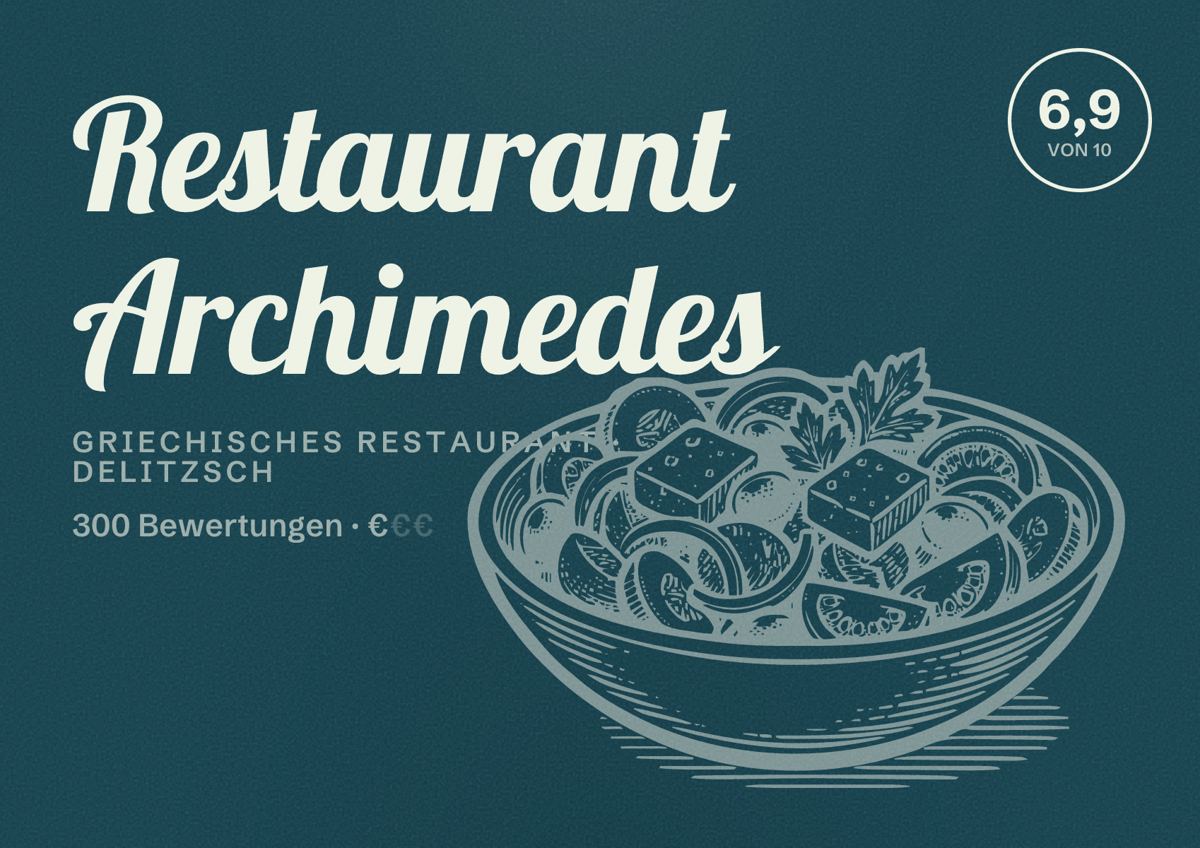Illustriertes Poster von Restaurant Archimedes, Griechisches Restaurant in Delitzsch: Bewertung 6,9 von 10 aus 300 Bewertungen, Preisniveau €
