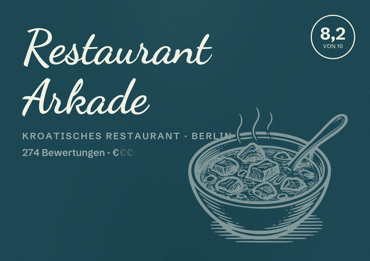 Illustriertes Poster von Restaurant Arkade, Kroatisches Restaurant in Berlin: Bewertung 8,2 von 10 aus 274 Bewertungen, Preisniveau €