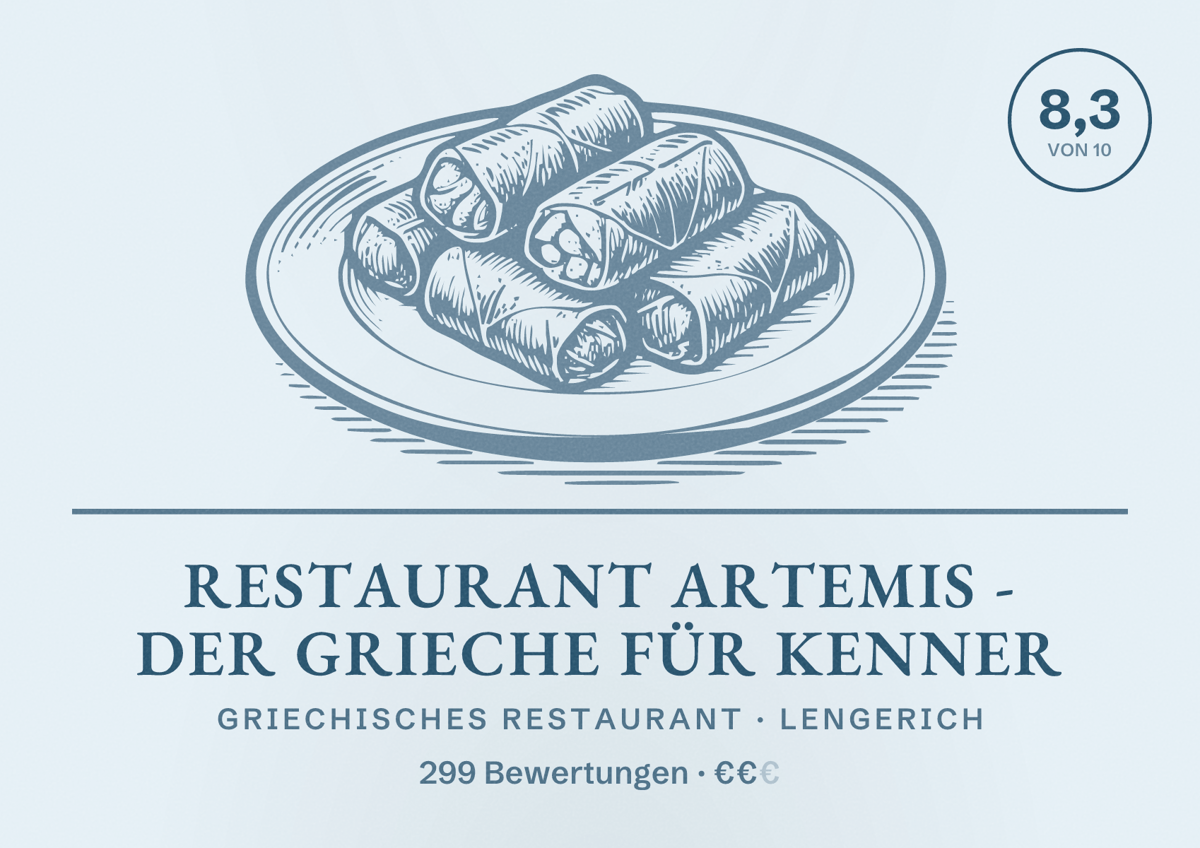 Illustriertes Poster von Restaurant Artemis - Der Grieche für Kenner, Griechisches Restaurant in Lengerich: Bewertung 8,3 von 10 aus 299 Bewertungen, Preisniveau €€