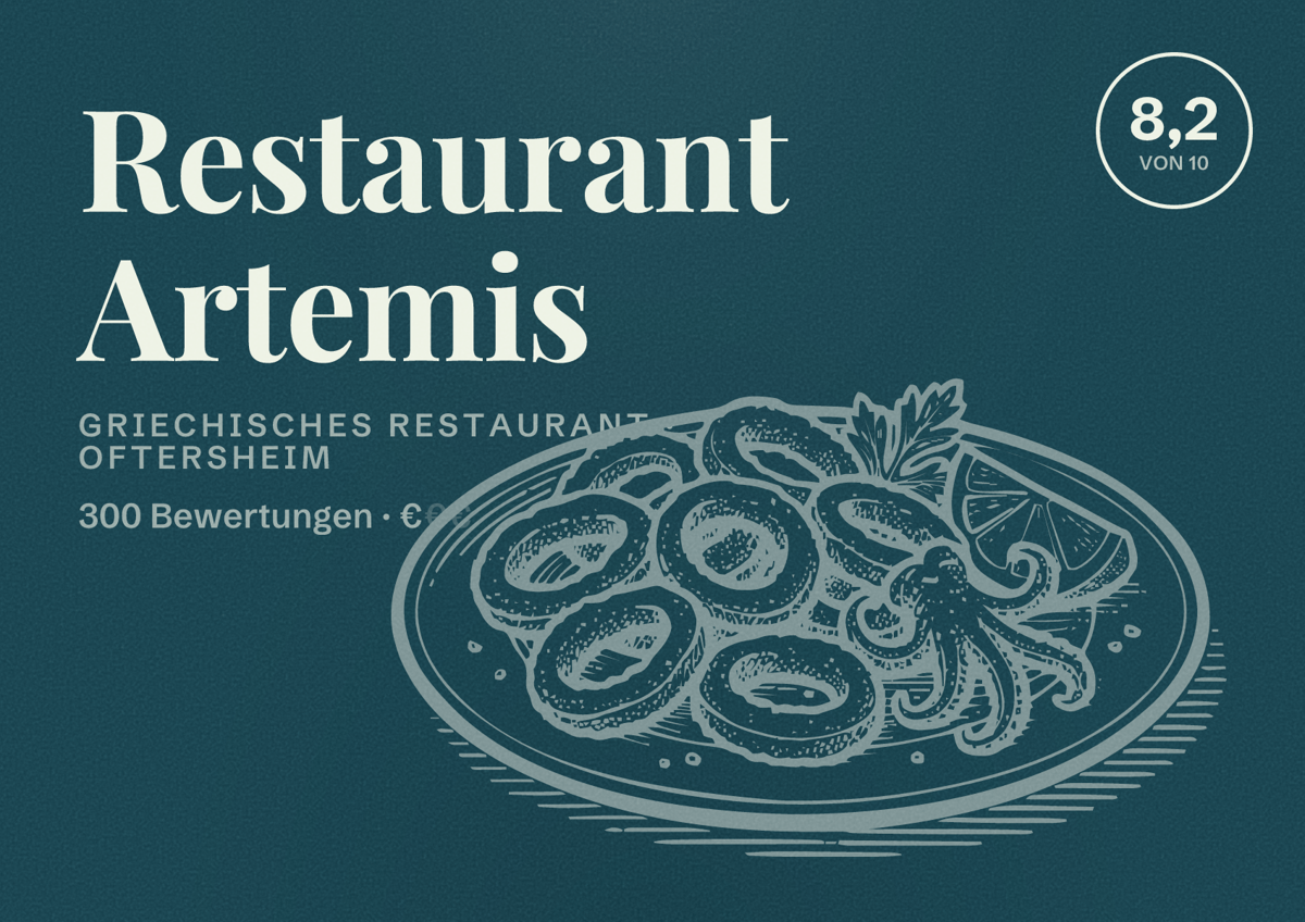 Illustriertes Poster von Restaurant Artemis, Griechisches Restaurant in Oftersheim: Bewertung 8,2 von 10 aus 300 Bewertungen, Preisniveau €