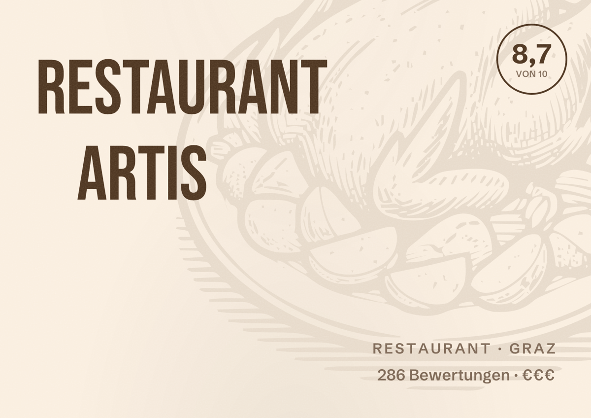 Illustriertes Poster von Restaurant ARTIS, Restaurant in Graz: Bewertung 8,7 von 10 aus 286 Bewertungen, Preisniveau €€€