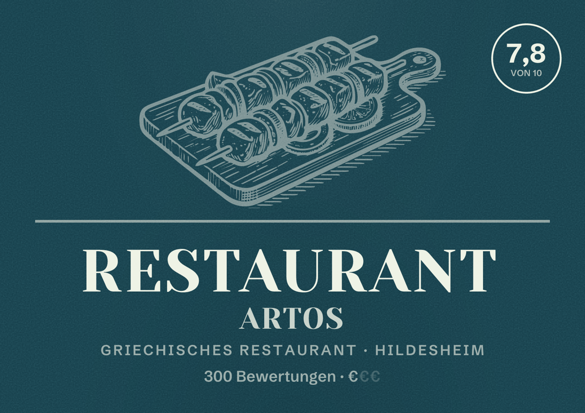 Illustriertes Poster von Restaurant Artos, Griechisches Restaurant in Hildesheim: Bewertung 7,8 von 10 aus 300 Bewertungen, Preisniveau €