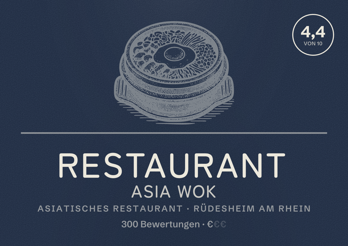 Illustriertes Poster von Restaurant ASIA WOK, Asiatisches Restaurant in Rüdesheim am Rhein: Bewertung 4,4 von 10 aus 300 Bewertungen, Preisniveau €